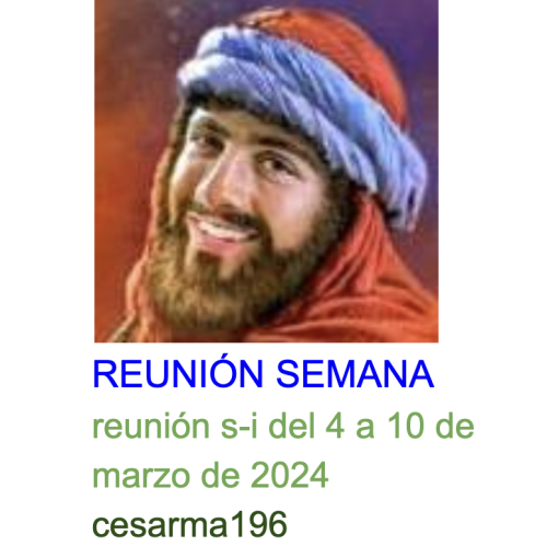 Más información sobre "Reunion s-i del 4 a 10 de marzo de 2024"